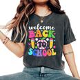 Welcome Back To School Teacher Happy First Day Of School Women's Oversized Comfort T-Shirt Pepper