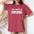 Drinking You Might Be Drunk レディースオーバーサイズコンフォートTシャツ Crimson
