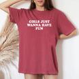 Girls Just Wanna Have Fun Y2k レディースオーバーサイズコンフォートTシャツ Crimson