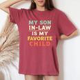 Myon In Law Is My Favorite Child Mothers Fathers Day レディースオーバーサイズコンフォートTシャツ Crimson