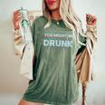 Drink You Might Be Drunk 面白い言葉 レディースオーバーサイズコンフォートTシャツ Moss