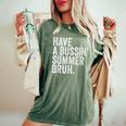 End Ofchool Year Teachers Have A Bussin'ummer Bruh レディースオーバーサイズコンフォートTシャツ Moss