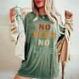 No Beer No Life Lover ファン ビンテージスタイル ラガー ドラフトビール レディースオーバーサイズコンフォートTシャツ Moss