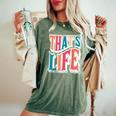 That Is Life Retro Groovyintage レディースオーバーサイズコンフォートTシャツ Moss