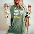 Wine Em Dine Em 69 Em 面白い セックス ジョーク 汚いユーモア レディースオーバーサイズコンフォートTシャツ Moss