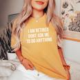 I Am Retired Don't Ask Me To Do Anything 面白い退職ギフト レディースオーバーサイズコンフォートTシャツ Mustard