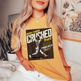 Been There Crushed That Fernando Tatis Jran Diego Mlbpa レディースオーバーサイズコンフォートTシャツ Mustard