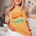 Dear Mom Great Job We're Awesome Thank You Retro Women's Oversized Comfort T-Shirt Yam