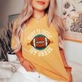 Ready To Tackle 1St Grade Football First Day Boys Toddlers Women's Oversized Comfort T-Shirt Yam