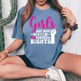 Girls Just Want To Have Fundamental Rights レディースオーバーサイズコンフォートTシャツ Blue Jean