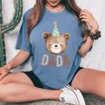 Dada Teddy Bear 1St Birthday Boy Girl Family Matching Party Women's Oversized Comfort T-Shirt Mustard