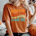 Dear Mom Great Job We're Awesome Thank You Retro Women's Oversized Comfort T-Shirt Crimson