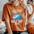 Awhip It's A Girls Trip 2026 マッチング クルーズ旅行 バケーション レディースオーバーサイズコンフォートTシャツ Yam