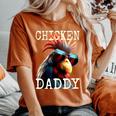 Chicken Daddy チキンパパ ニワトリ お父さん 農家 養鶏場 父の日 レディースオーバーサイズコンフォートTシャツ Yam