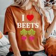 Food Humor Beetrootimpleegetable I Love Beets レディースオーバーサイズコンフォートTシャツ Yam