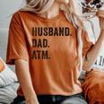 Husband Dad Atm Father Bank Money Children Wife Quote レディースオーバーサイズコンフォートTシャツ Yam