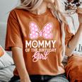 Mommy Of The Birthday Girl Cute Pink Bow Family Matching Women's Oversized Comfort T-Shirt Yam