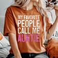 My Favorite People Call Me Auntie 母の日シャツ レディースオーバーサイズコンフォートTシャツ Yam