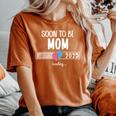 Soon To Be Mom 2025 Loading Promoted To Mommy First Time Mom レディースオーバーサイズコンフォートTシャツ Yam