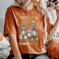 Today Is Slap An Idiot Day I’M Gonna Be Busy Crazy Chicken Women's Oversized Comfort T-Shirt Yam