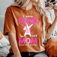 I Wear Pink For My Mom Breast Cancer Awarenessupport レディースオーバーサイズコンフォートTシャツ Yam