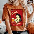 「Fall Back、Coffeeこれはアルコールの仕事だ」 おもしろプリント レディースオーバーサイズコンフォートTシャツ Yam