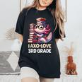 I Axo Love 3Rd Grade Axolotl 新学期読書 レディースオーバーサイズコンフォートTシャツ Black