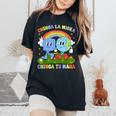 Chinga La Migra Chinga Tu Maga Rainbow Immigration Rights Women's Oversized Comfort T-Shirt Black