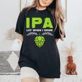 Cute Ipa Lot When I Drink Beer Drinker's Pun レディースオーバーサイズコンフォートTシャツ Black