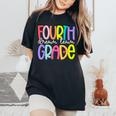 Fourth Grade Dream Team Back To School 4Th Grade Teacher Women's Oversized Comfort T-Shirt Black Fourth Grade Dream Team Back To School 4Th Grade Teacher Women's Oversized Comfort T-Shirt Black
