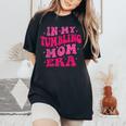 In My Tumbling Mom Era Tumbling Mom Lovers 母の日 レディースオーバーサイズコンフォートTシャツ Black