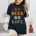 No Beer No Life Lover ファン ビンテージスタイル ラガー ドラフトビール レディースオーバーサイズコンフォートTシャツ Black