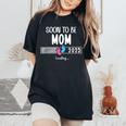 Soon To Be Mom 2025 Loading Promoted To Mommy First Time Mom レディースオーバーサイズコンフォートTシャツ Black