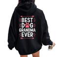 Camisa Best Dog Grandma Ever Para El Día De La Madre Cuello Women Oversized Hoodie Back Print Black