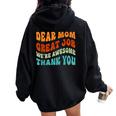 Dear Mom Great Job We're Awesome Thank You Retro Women Oversized Hoodie Back Print Black
