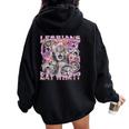 Gay Pride Lesbians Eat What Wlw Queer Lgbtq Cat Saying Women Women Oversized Hoodie Back Print Black