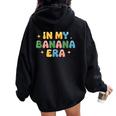 In My Banana Era Bananas レディース オーバーサイズ パーカー バックプリント Black