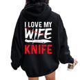 メンズ Knife Collector I Love My Wife ナイフ レディース オーバーサイズ パーカー バックプリント Black