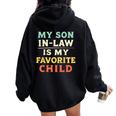Myon In Law Is My Favorite Child Mothers Fathers Day レディース オーバーサイズ パーカー バックプリント Black