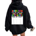 Student Signature Bruh It's My Last Day Of 1St Grade Sign My Women Oversized Hoodie Back Print Black