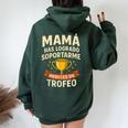 Día De La Madre Para Mamá Frase Divertida Women Oversized Hoodie Back Print Forest