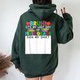 Student Signature Bruh It's My Last Day Of 1St Grade Sign My Women Oversized Hoodie Back Print Forest