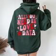 All You Need Is Love And Data Teacher バレンタインデー グルービー レディース オーバーサイズ パーカー バックプリント Navy Blue