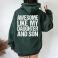 Awesome Like My Daughter And Son Mothers Fathers Day Mom Dad Women Oversized Hoodie Back Print Navy Blue