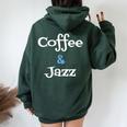 Coffee & Jazz シャツ ユニセックス コーヒー愛好家 ジャズ レディース オーバーサイズ パーカー バックプリント Navy Blue