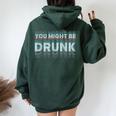 Drink You Might Be Drunk 面白い言葉 レディース オーバーサイズ パーカー バックプリント Navy Blue