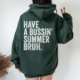 End Ofchool Year Teachers Have A Bussin'ummer Bruh レディース オーバーサイズ パーカー バックプリント Navy Blue