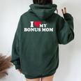 I Love My Bonus Mom For Bonus Son Or Daughter Women Oversized Hoodie Back Print Navy Blue