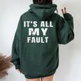 Sarcastic Quote It's All My Fault 面白いことわざ メンズ ギフト レディース オーバーサイズ パーカー バックプリント Navy Blue