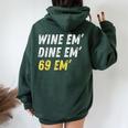 Wine Em Dine Em 69 Em 面白い セックス ジョーク 汚いユーモア レディース オーバーサイズ パーカー バックプリント Navy Blue